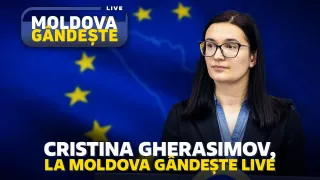 /PROMO/ Înainte sau înapoi? Despre drumul spre UE - cu Cristina Gherasimov, de la 17:45, la „Moldova Gândește LIVE”