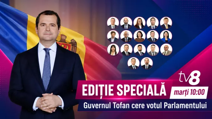 /PROMO/ Ediție Specială la TV8: Guvernul Tofan cere votul de încredere - marți, 21 iulie, ora 10:00