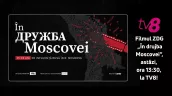 /PROMO/ Filmul ZdG „În дружба Moscovei. 35 de ani de influență rusă în Republica Moldova”, difuzat astăzi, ora 13:30, la TV8