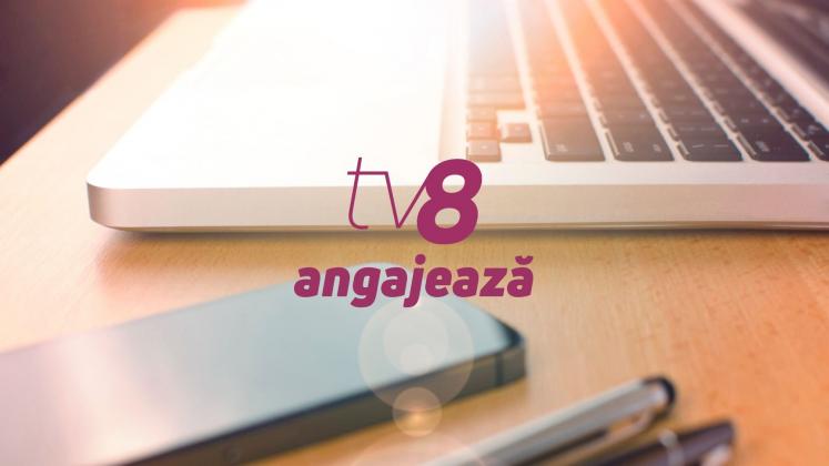 tv8-angajeaza