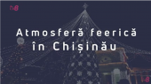 /VIDEO/ No comment: Atmosferă feerică în Chișinău