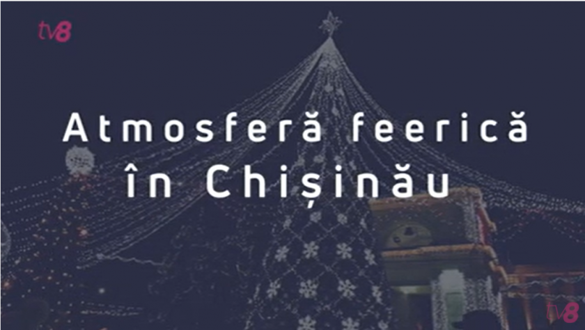/VIDEO/ No comment: Atmosferă feerică în Chișinău