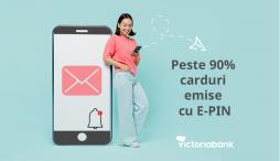 #CuPoftăDeDigitalizare. Serviciul E-PIN, preferat de peste 90 la sută dintre clienții Victoriabank (P)