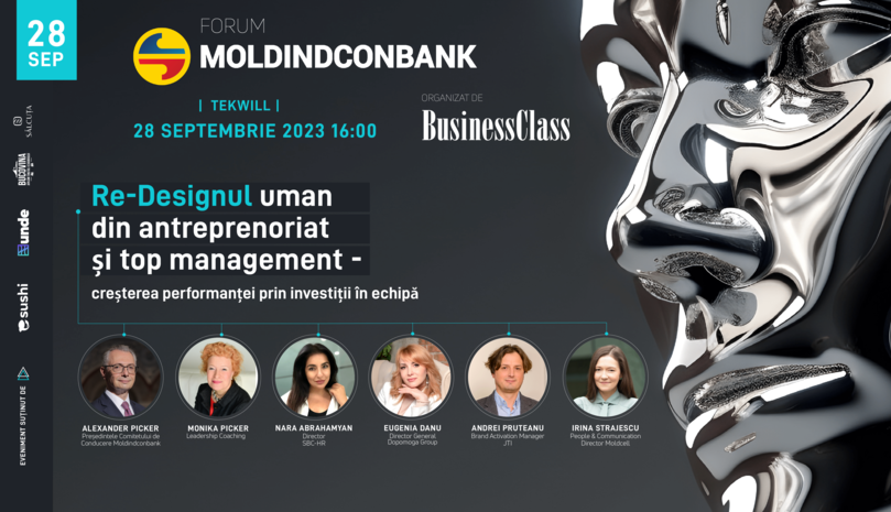 Forum marca Moldindconbank: Re-Designul uman din antreprenoriat și management /P/