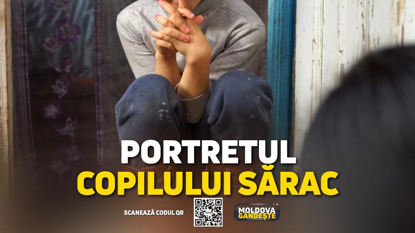 /VIDEO/ Portretul copilului sărac: este din sat, are mulți frați, părinții sunt șomeri. „Sărăcia nu e doar atunci când se moare de foame”