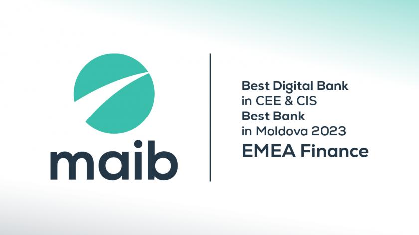 Maib a fost desemnată Cea mai digitală bancă din regiune de către EMEA Finance /P/