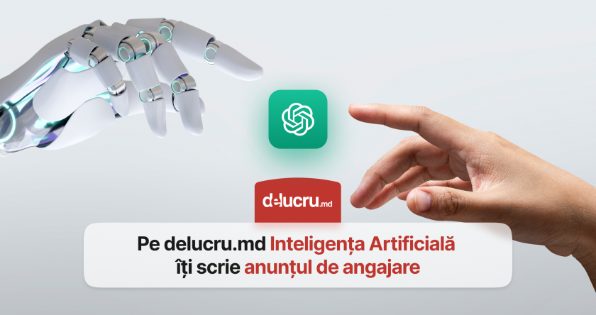 Delucru.md integrează inteligența artificială în crearea anunțurilor de angajare