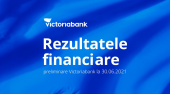 (P.) Victoriabank - устойчивый рост благодаря непрерывной цифровизации. Финансовые результаты Victoriabank на 30 июня 2021 года
