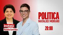 Politica Nataliei Morari din 31 august 2021 ora 20:00