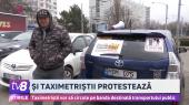 /VIDEO/ Taximetriștii, la protest! Vor prețuri mai mici la carburanți și asigurări auto mai ieftine