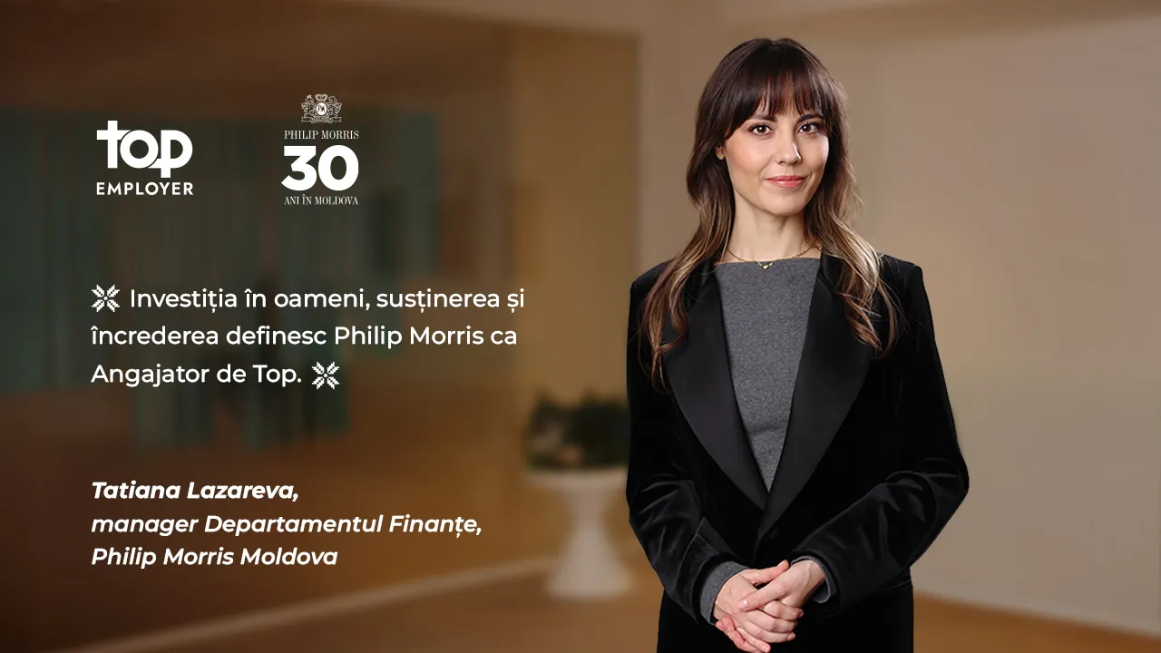 /VIDEO/ Oamenii din spatele unui Angajator de Top. Tatiana Lazareva despre cultura organizațională de la Philip Morris Moldova /P/