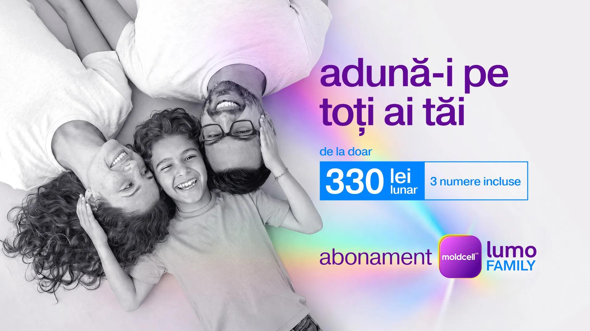 Moldcell a lansat Lumo Family, abonamentul care reunește întreaga familie într-un singur grup /P/